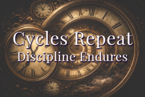 Cycles repeat; discipline endures at MoneyGrow