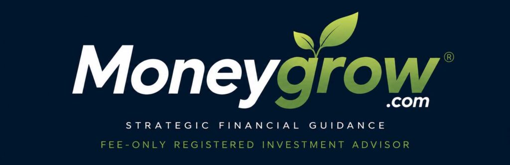 MoneyGrow logo with the tagline "Strategic Financial Guidance" and designation "Fee-Only Registered Investment Advisor."